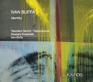 à la découverte du compositeur Ivan Buffa (né en 1979) via ce CD Kairos