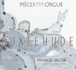 Dietrich Buxtehude | pièces pour orgue