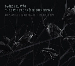 Les dits de Péter Bornemisza, concerto pour soprano et piano de Kurtág