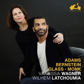 Wilhelm Latchoumia et Vanessa Wagner jouent Adams, Glass, Monk, etc.