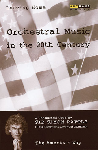 Musique orchestrale au XXe siècle (vol.5 | The american way)