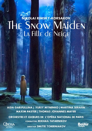 BelAir Classiques édite le DVD de "La fille de neige", opéra de Rimski-Korsakov