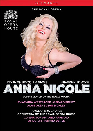 Anna Nicole, un opéra de Mark-Anthony Turnage créé à Londres en 2011