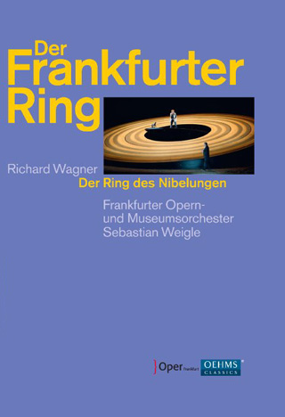 À l'Oper Frankfurt, en 2012, Sebastian Weigle joue Der Ring des Nibelungen