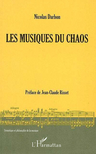 Les musiques du chaos, par Nicolas Darbon