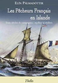 couverture du livre d'Elín Pálmadóttir, Les pêcheurs français en Islande